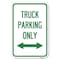 Signmission Reserved Parking Sign Truck Parking Only Heavy-Gauge Aluminum Sign, 12" x 18", A-1218-23031 A-1218-23031 - alternate 1